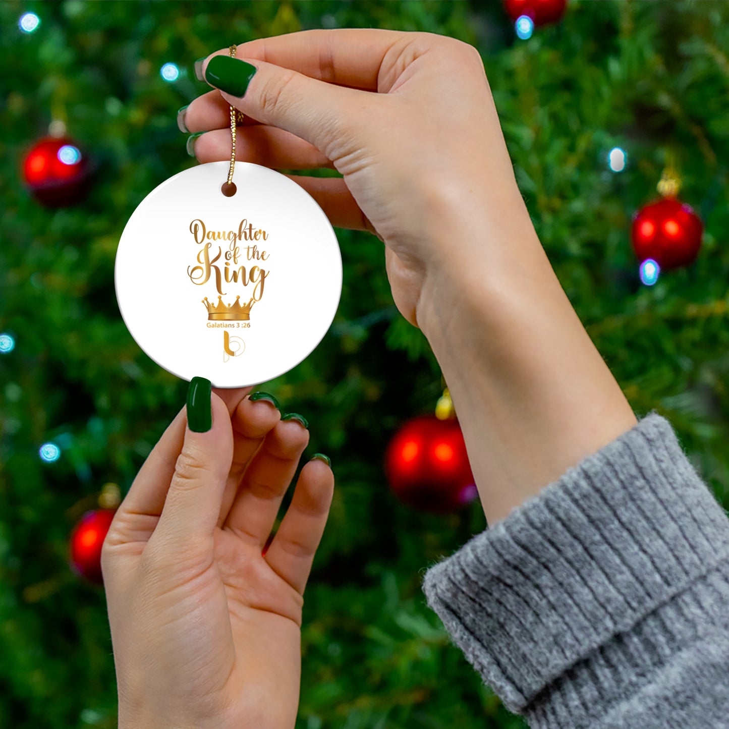 Daughter Of The King Ceramic Ornament, 4 Shapes