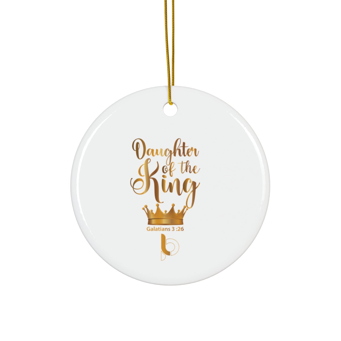 Ceramic Daughter Of The King Ornaments
