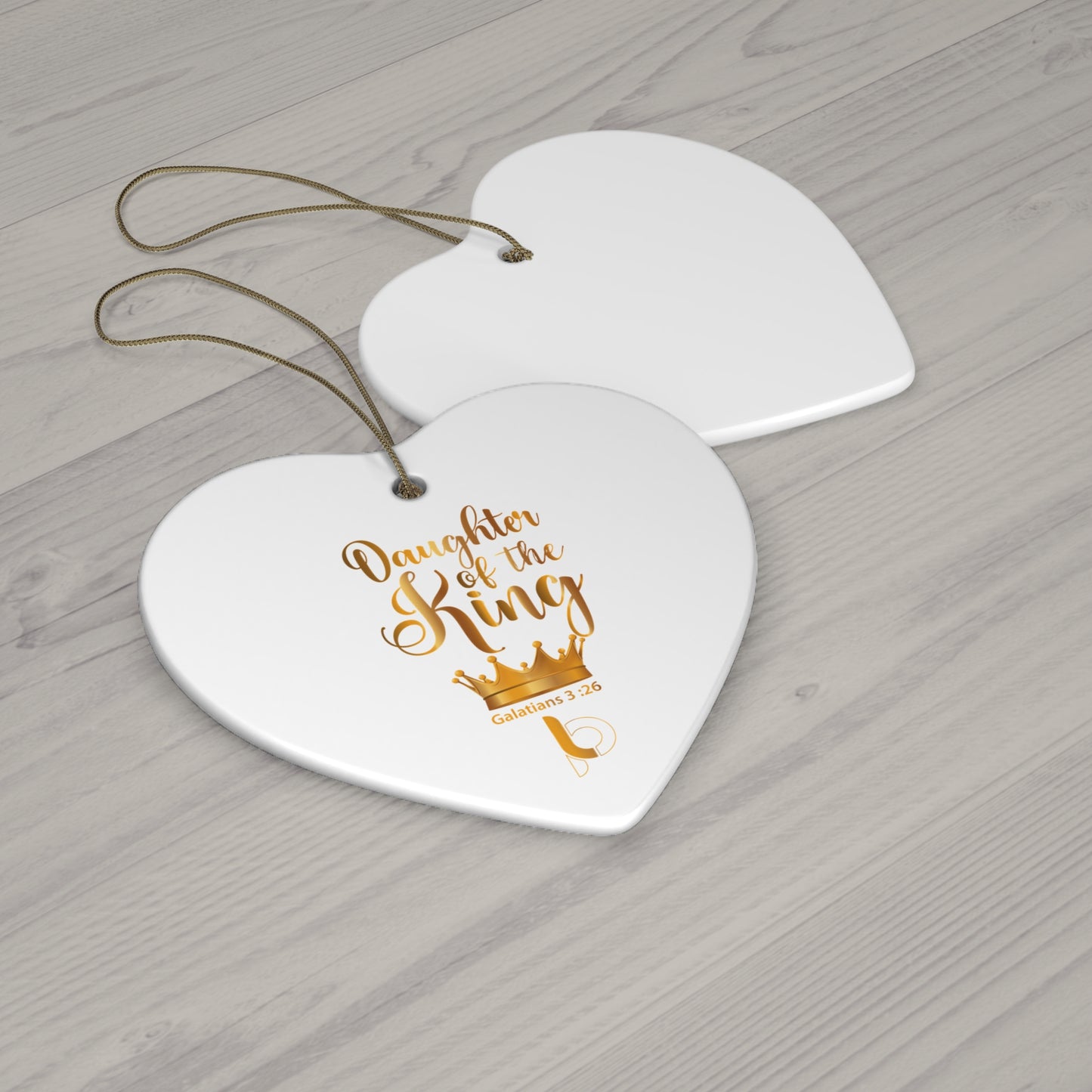 Daughter Of The King Ceramic Ornament, 4 Shapes