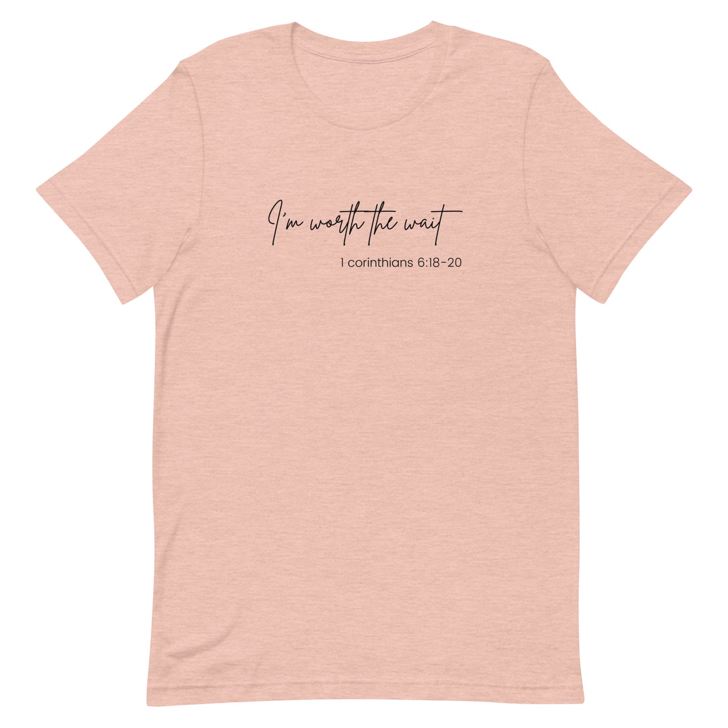 Im' Worth The Waith Unisex t-shirt