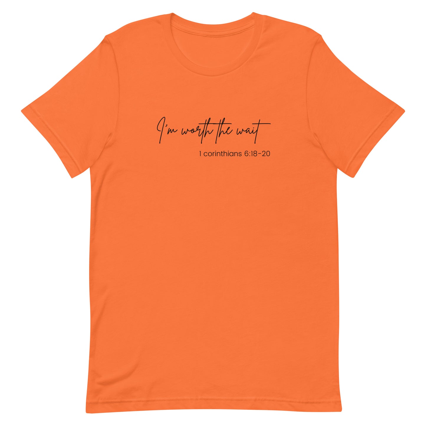 Im' Worth The Waith Unisex t-shirt