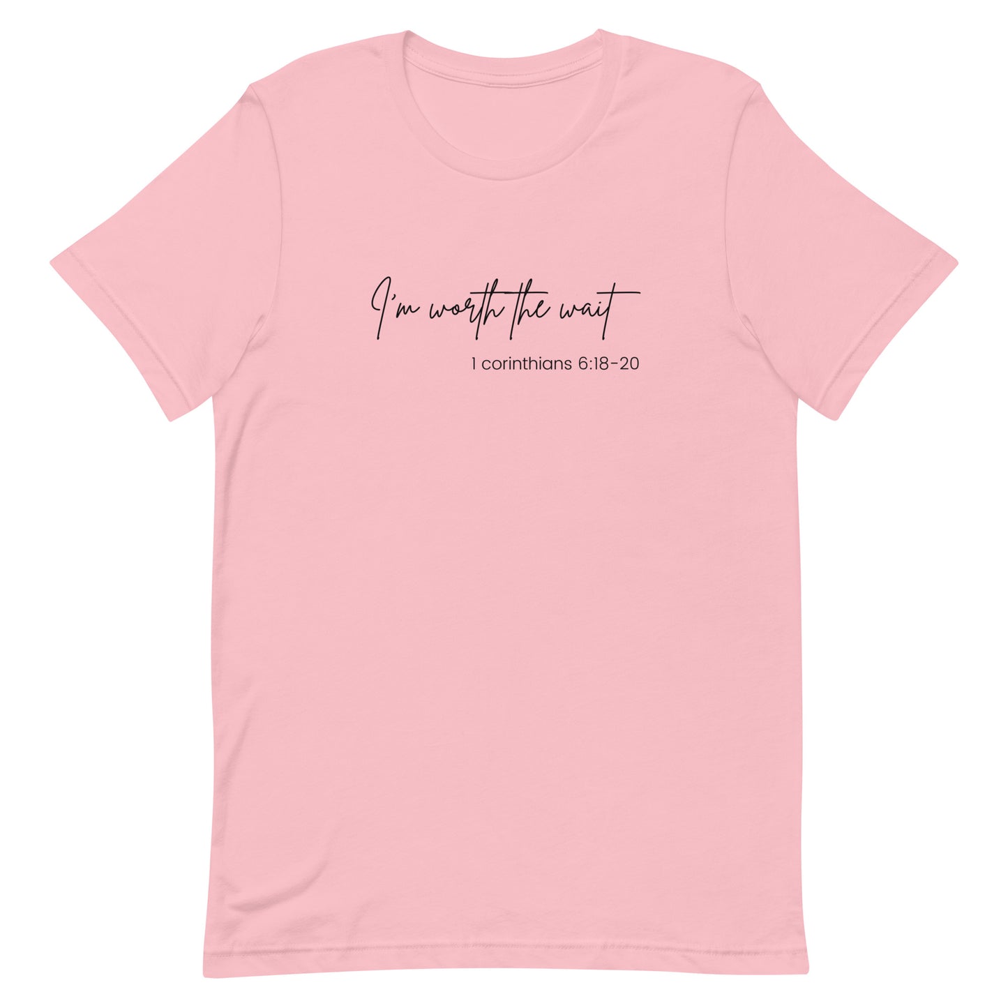 Im' Worth The Waith Unisex t-shirt