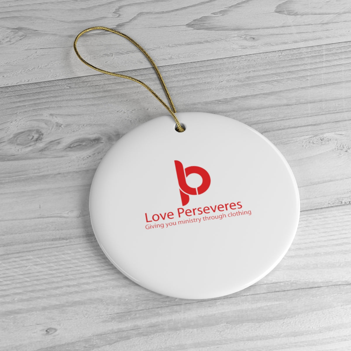 Ceramic Love Perseveres Ornaments