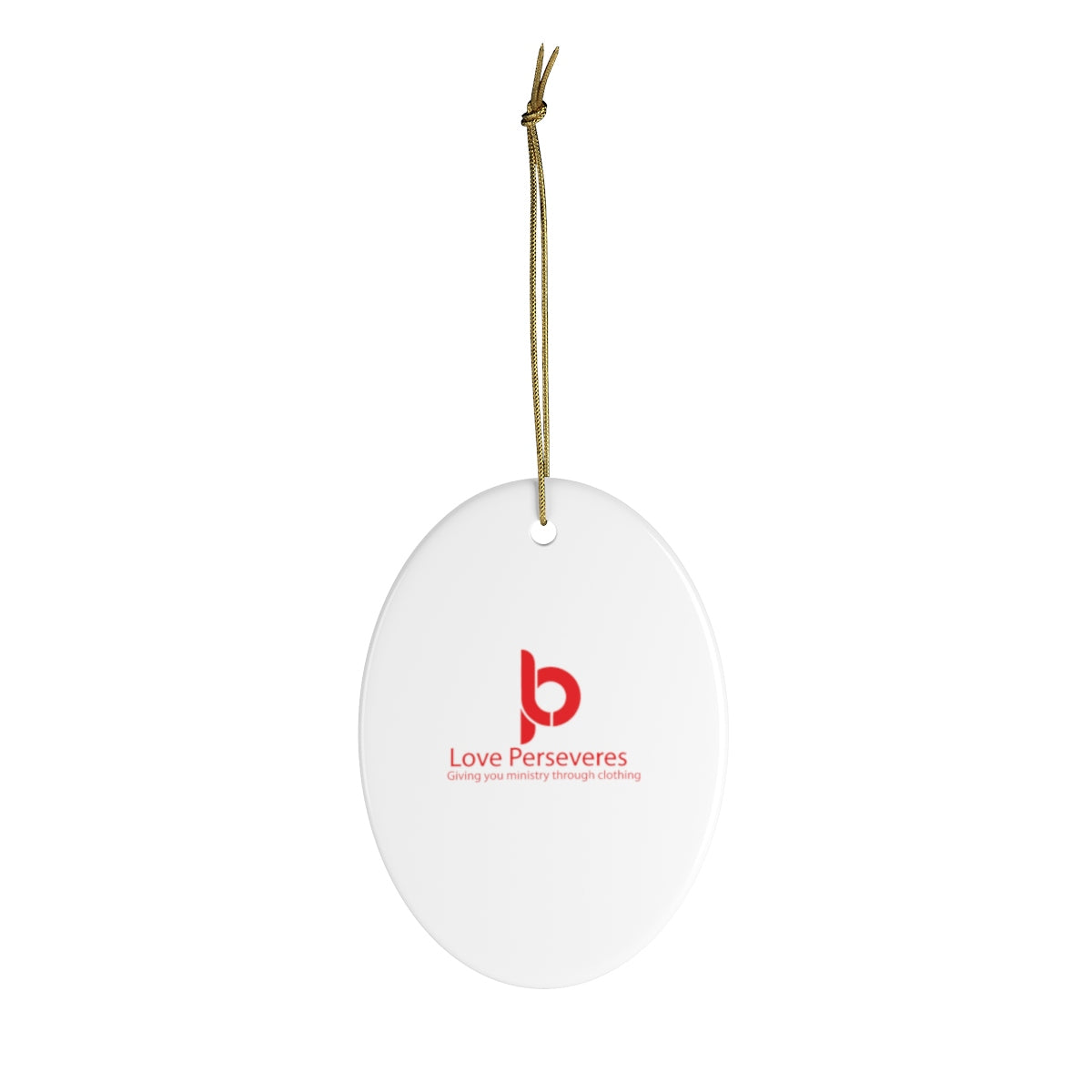 Ceramic Love Perseveres Ornaments