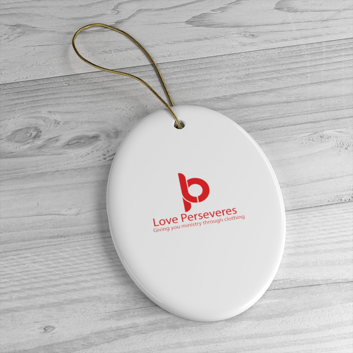 Ceramic Love Perseveres Ornaments