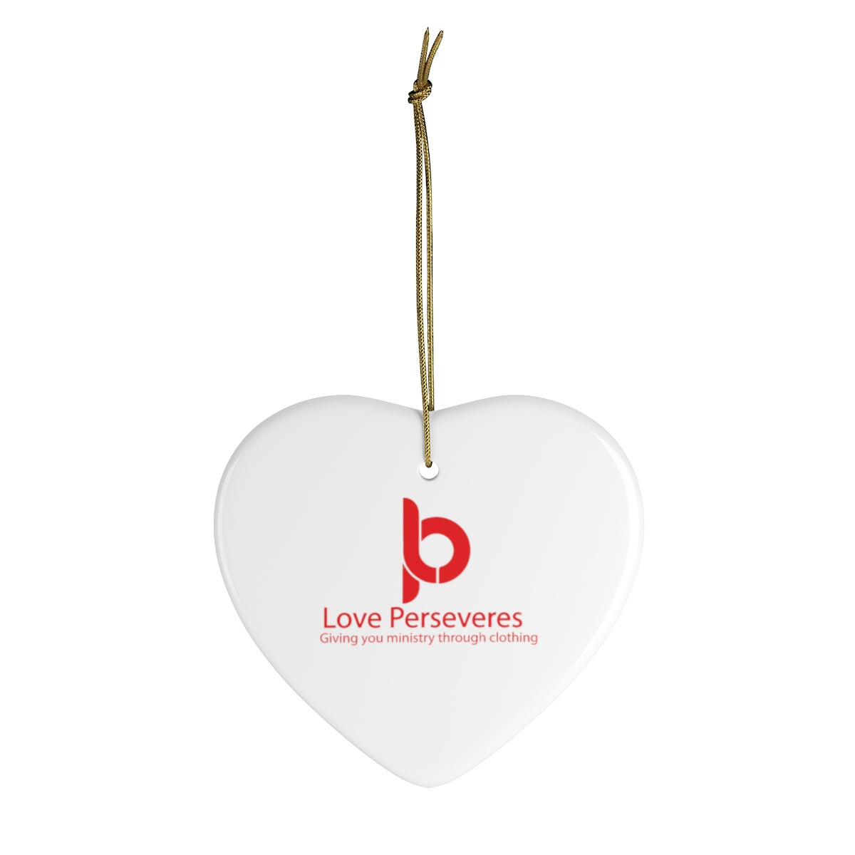 Ceramic Love Perseveres Ornaments