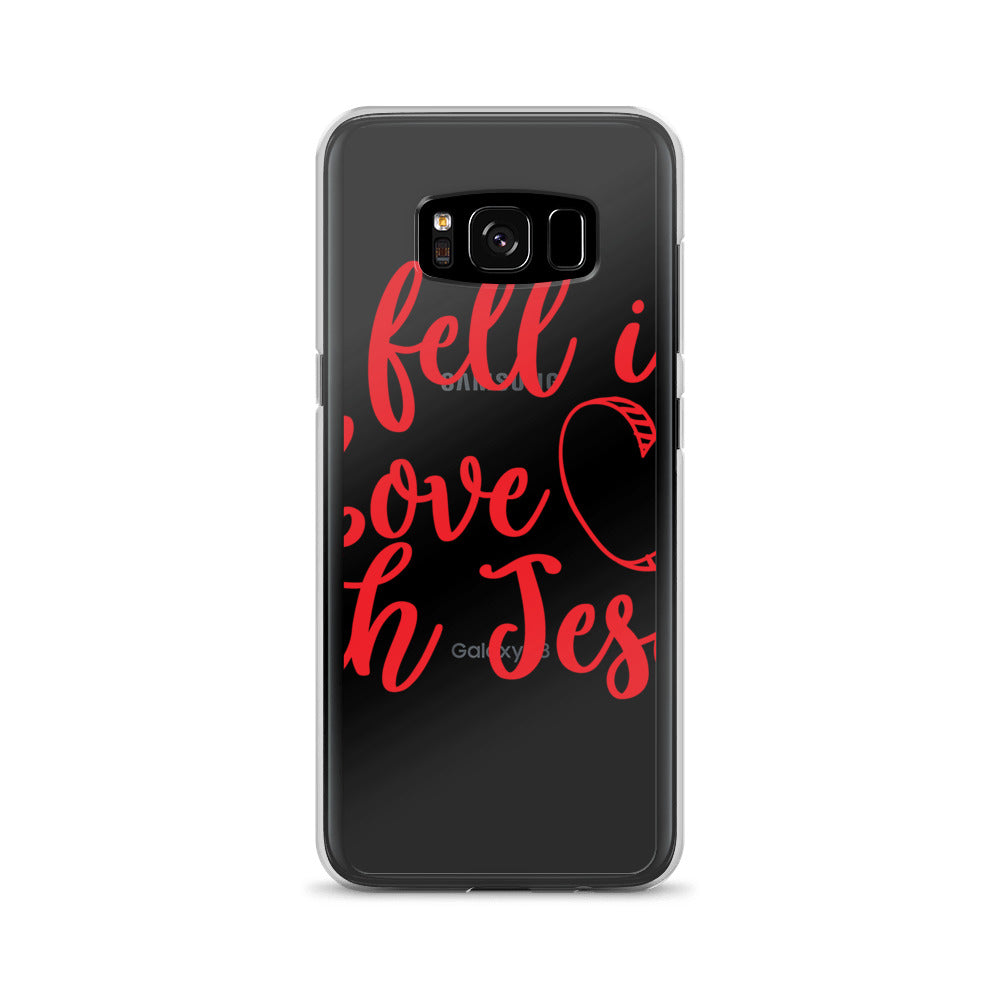 I Fell In Love With Jesus Samsung Case