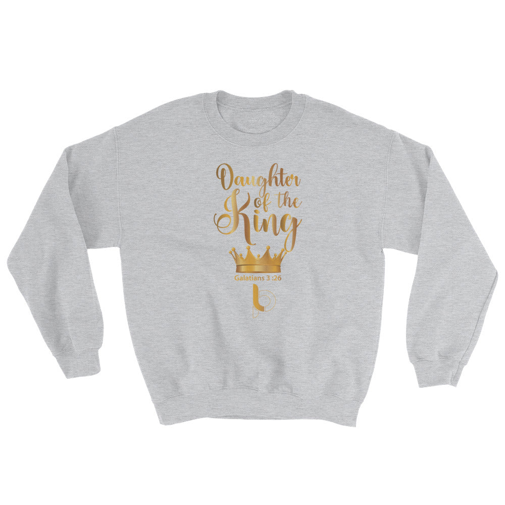 Daughter Of The King Sweatshirt