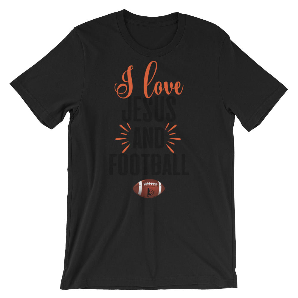 I Love Jesus And Football Short-Sleeve Unisex T-Shirt
