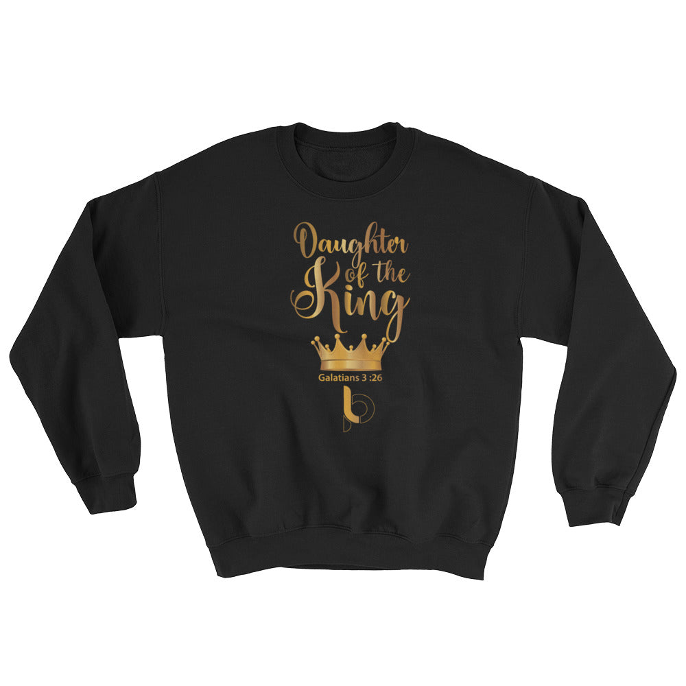 Daughter Of The King Sweatshirt