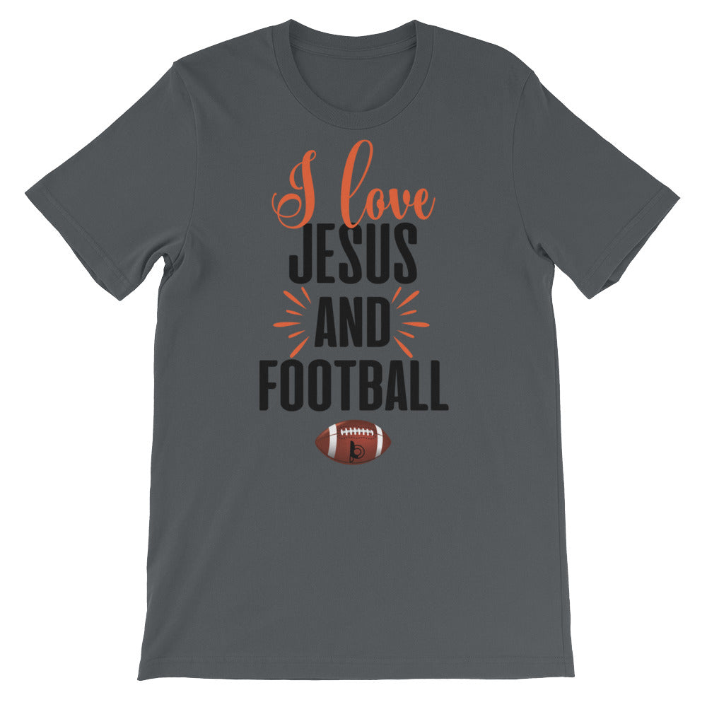 I Love Jesus And Football Short-Sleeve Unisex T-Shirt