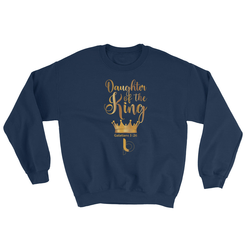Daughter Of The King Sweatshirt