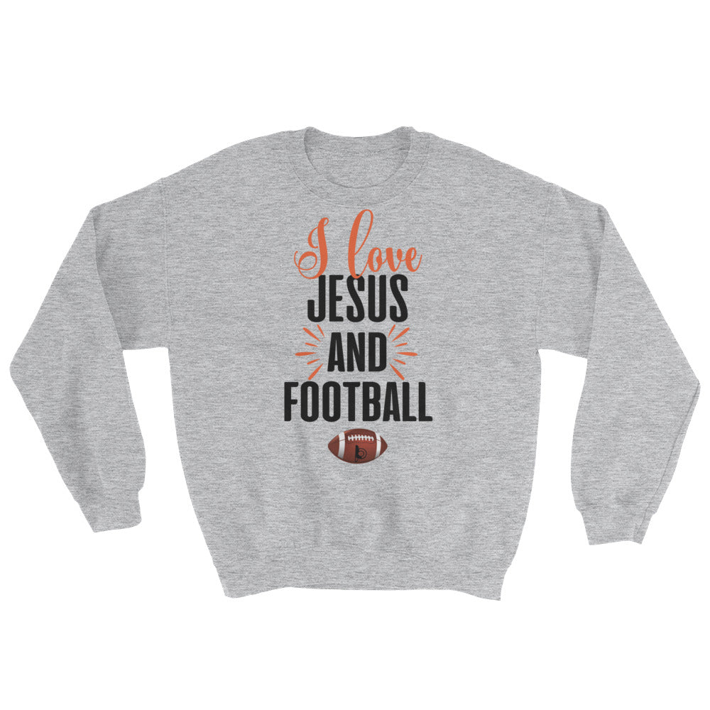 I Love Jesus and Football Sweatshirt