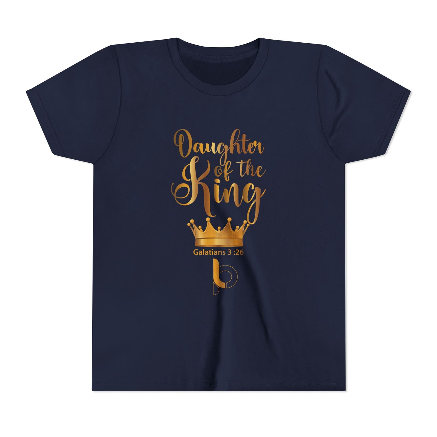 Daughter of the King Youth Tee – Christian Girls’ Faith Shirt (Galatians 3:26)