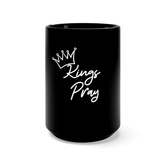 Black Kings Pray Mug 15oz