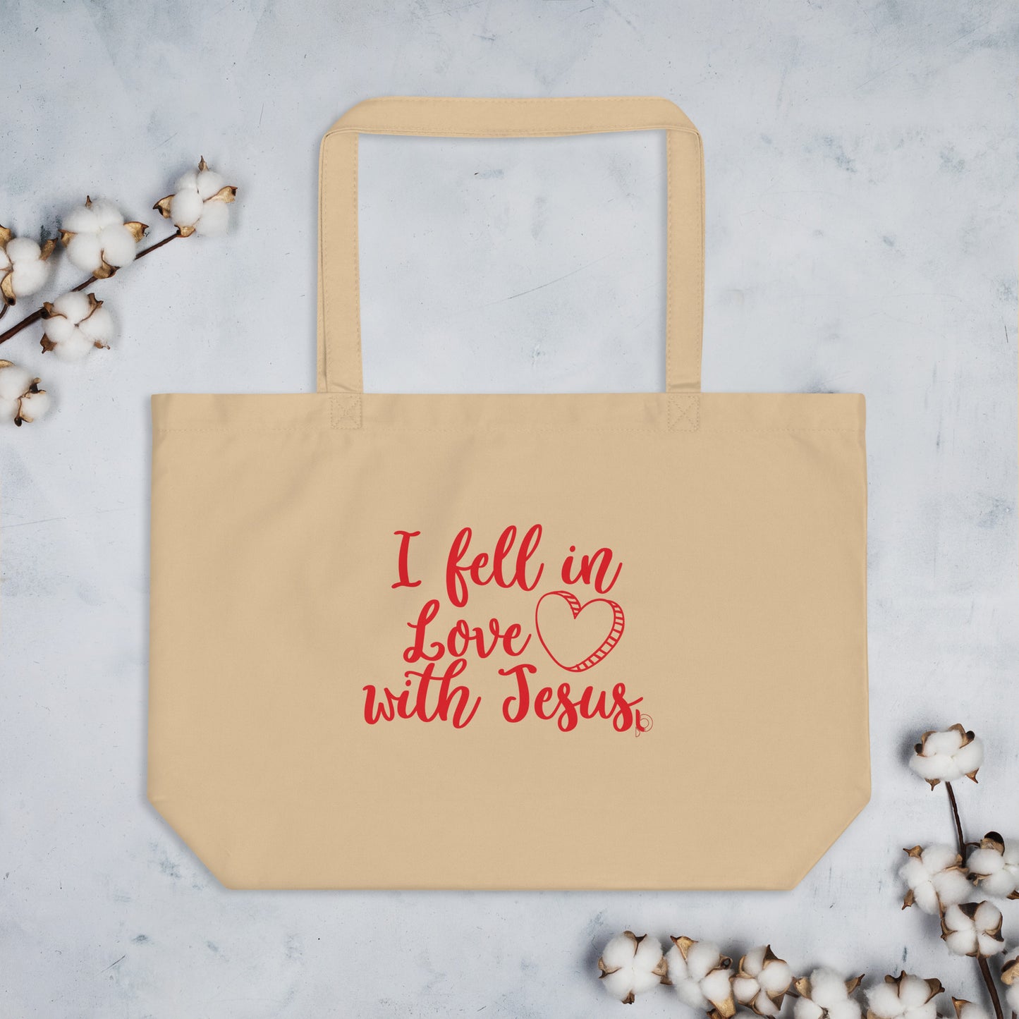 I fell In Love With Jesus Tote